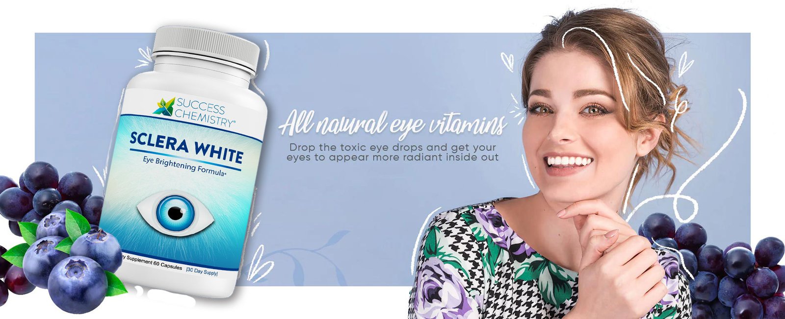Sclera White Eye Whitening Supplement Banner - Natural Eye Brightening Vitamin Supplement with Eyebright and Lutein for Healthy, Bright Eyes
